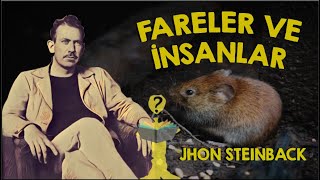 Fareler ve İnsanlar  John STEINBECK  Sesli Kitap [upl. by Banquer]