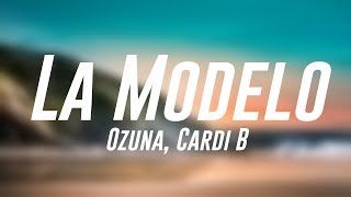 La Modelo  Ozuna Cardi B Lyrics Video 🎁 [upl. by Englis]