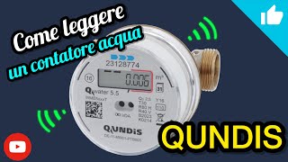 COME LEGGERE UN CONTATORE ACQUA FREDDA O CALDA RADIO QUNDIS WME5 contatore idrico elettronico [upl. by Bergen]