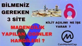 Madencilik Yapılan Coinler Hangisi  Kilit Açılımı Ne İşe Yarar [upl. by Suzanna]