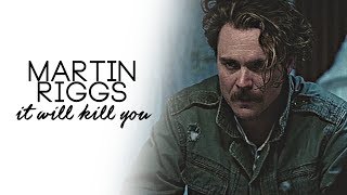 Martin Riggs  one day it will kill you 2x13 [upl. by Zipnick]