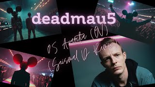 Deadmau5  05 Avaritia OV Seismal D Remix [upl. by Dnomder467]