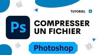 Comment réduire la taille dun fichier Photoshop compresser un fichier psd [upl. by Felike]