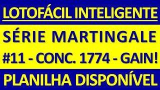 LFi  SIMULAÇÃO MARTINGALE  11  CONC 1774  GAIN [upl. by Capp320]