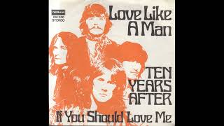 Ten Years After  Love Like A Man  1970 [upl. by Weixel]