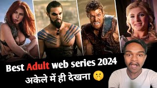 Top 3 Adult web series in hindi  best adult web series 2024  अकेले में ही देखना 🤫 [upl. by Claudius607]