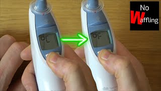 How to change from CELSIUS to FAHRENHEIT on OLD Braun Thermometer Thermoscan  Beginners guide [upl. by Nutter438]