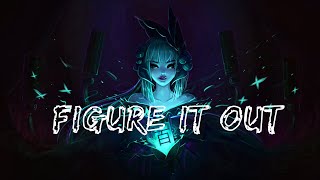 Nightcore Figure It Out Royal Blood [upl. by Simah641]