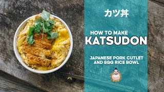 How to Make Katsudon  カツ丼  Japanese Pork Cutlet Rice Bowl [upl. by Roseline]