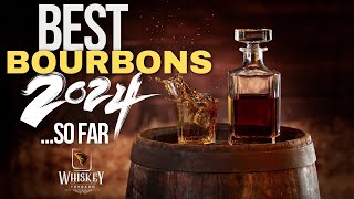 Top 5 BEST bourbons of 2024 [upl. by Kenlay]