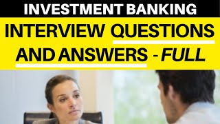 Investment Banking Analyst Interview 2021 Questions and Answers [upl. by Yerrok331]