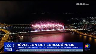 Réveillon de Florianópolis tradicional queima de fogos não será realizada neste ano na Capital [upl. by Eartnoed]