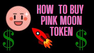 How to Buy PINK MOON Token on your Trust Wallet  Next 1000x moon coin [upl. by Gretna]