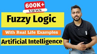 Fuzzy Logic in Artificial Intelligence with Example  Artificial Intelligence [upl. by Nueormahc214]