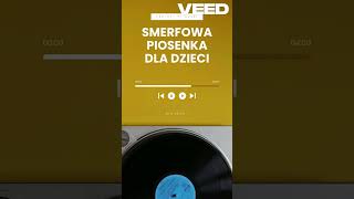 Smerf 98s Video quot SMERFOWA PIOSENKA quot Dla Dzieci [upl. by Lisabeth]