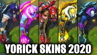 All Yorick Skins Spotlight 2020 League of Legends [upl. by Sotnas]