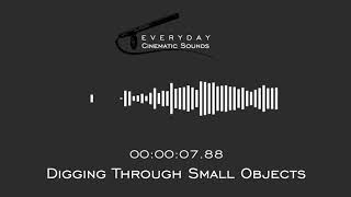 Digging Through Small Objects  HQ Sound Effects [upl. by Consalve352]