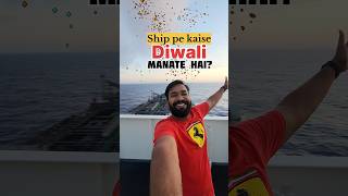 How we Celebrate Diwali on Ships shiplife [upl. by Ajile]