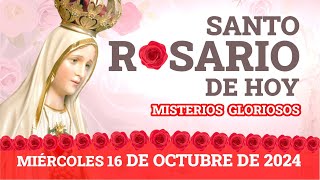 Santo Rosario del Día  Miércoles 16 de octubre de 2024  Los Misterios Gloriosos rosariodehoy [upl. by Attela]