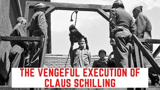 The VENGEFUL Execution Of Claus Schilling  Dachaus Doctor Death [upl. by Wyatt]