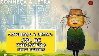 SOL DE PRIMAVERA  BETO GUEDES  Conheça a Letra [upl. by Irbua433]