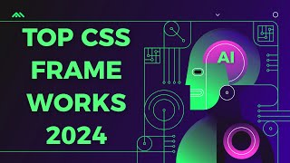 THE 6 BEST CSS FRAMEWORKS TO USE IN 2024 [upl. by Novel]