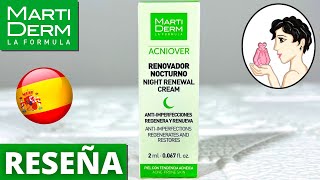 🌙MARTIDERM Acniover RENOVADOR NOCTURNO 40ml Night Renewal Cream✅La Mejor Crema AntiImperfecciones [upl. by Annaehr]