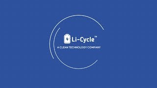 LiCycle Technology™  Advanced Lithium Battery Recycling [upl. by Kirby]