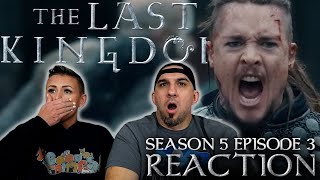 The Last Kingdom Season 5 Episode 3 REACTION [upl. by Tullius550]