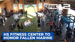 Stayton High School unveils fitness center to honor fallen Marine [upl. by Attaynek]