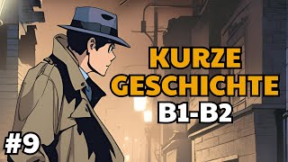 Mörder Gefunden  B1B2 Deutsche Geschichten  B2 Deutsch [upl. by Elocyn281]