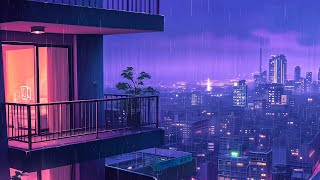 Chill out lofi music 🍀 lofi hip hop mix makes you feel positive  Rainy Lofi vibes for a calm night [upl. by Rozanna]