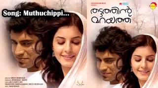 Muthuchippi  Thattathin Marayathu Sachin Warrier Ramya NambeessanShaan RahmanAnu Elizabeth Jose [upl. by Saree]