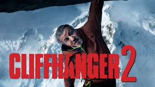 Sylvester Stallone Returns to Action in Cliffhanger 2 Heres What You Need to Know [upl. by Alastair]