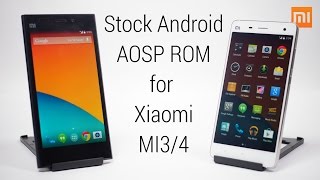 Xiaomi Mi3Mi4  Stock Android AOSP ROM Stable  Xiaomi Official Kernel  How to Install [upl. by Faina]