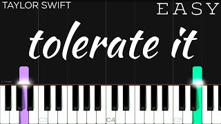 Taylor Swift  tolerate it  EASY Piano Tutorial [upl. by Suivart413]