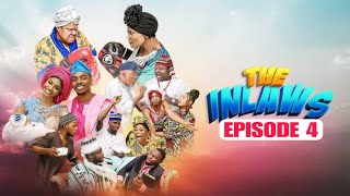 THE INLAWS Episode 4 STARRING IYABO OJO TOYIN ABRAHAMPRISCILLA OJ0ADEOLUWA ENIOLUWACUTE ABIOLA [upl. by Winona839]