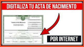 ✔️Como Realizar el Tramite De Digitalización De Mi ACTA De Nacimiento Por Internet [upl. by Lledniuq]