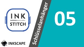 Stickdatei mit InkStitch erstellen Inkscape Tutorial [upl. by Evangelist922]