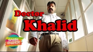 Doctor Khalid  Rahim Pardesi [upl. by Aihsela]