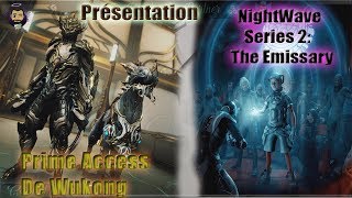 Warframe  Présentation du Prime Access de Wukong  NighWave Serie 2 [upl. by Eiramnaej873]