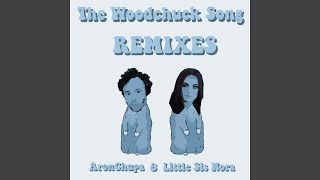 The Woodchuck Song Hard Remix [upl. by Erialb]