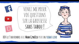 Live Mam Gynéco – Toutes les questions taboues de la grossesse [upl. by Middleton387]