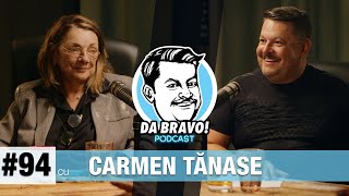 DA BRAVO Podcast 94 cu Carmen Tănase [upl. by Garber558]