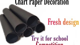 Black chart paper decorationchart paper decoration ideaschart paper decoration ideas for school [upl. by Naihs562]