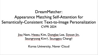 CVPR 2024 DreamMatcher [upl. by Ahsieym]