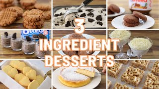 11 Easy 3Ingredient Desserts [upl. by Hallutama]