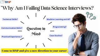 How to Crack Data Science Interview  Failing in Data Science Interview  Data Science Projects BISP [upl. by Calvano205]