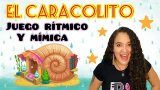 El Caracolito  silbas rítmicas para niños de 3 a 5 años juegosparaniños musicaparaniños [upl. by Steep50]