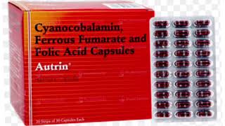 Autrin Capsule Cyanocobalamin Ferrous Fumarate and Folic Acid Capsules [upl. by Oballa]